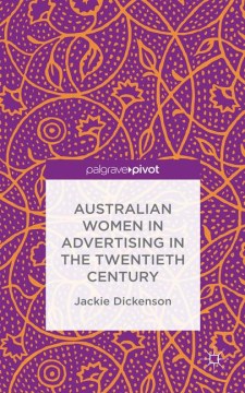 Australian Women in Advertising in the Twentieth Century - MPHOnline.com