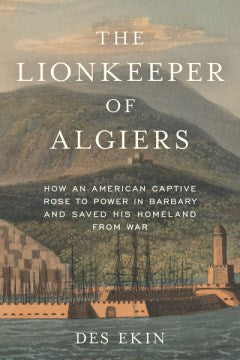 The Lionkeeper of Algiers - MPHOnline.com