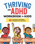 Thriving With ADHD Workbook for Kids - MPHOnline.com