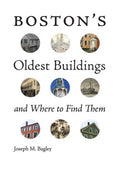 Boston's Oldest Buildings and Where to Find Them - MPHOnline.com