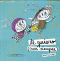 Te Quiero Casi Siempre / I Love You Most Of The Time - MPHOnline.com