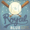 The Night the World Turned Royal Blue - MPHOnline.com