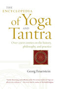 The Encyclopedia of Yoga and Tantra - MPHOnline.com