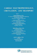 Cardiac Electrophysiology, Circulation, and Transport - MPHOnline.com