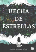 Hecha de estrellas/ Girl Made of Stars - MPHOnline.com