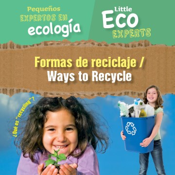 Formas De Reciclaje / Ways to Recycle - MPHOnline.com