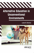 Alternative Education in Unconventional Environments - MPHOnline.com