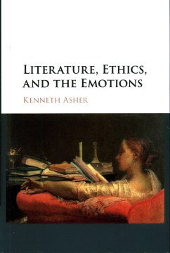 Literature, Ethics, and the Emotions - MPHOnline.com