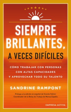 Siempre brillantes, a veces dif?ciles / Always Bright, Sometimes Difficult - MPHOnline.com