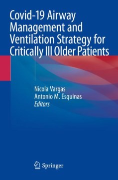 Covid-19 Airway Management and Ventilation Strategy for Critically Ill Older Patients - MPHOnline.com