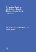 A Practical Guide to Mindfulness-Based Compassionate Living - MPHOnline.com