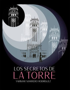 Los secretos de la torre/ The secrets of the tower - MPHOnline.com