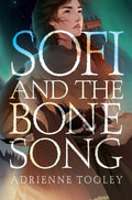 Sofi and the Bone Song - MPHOnline.com