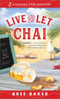 Live and Let Chai - MPHOnline.com