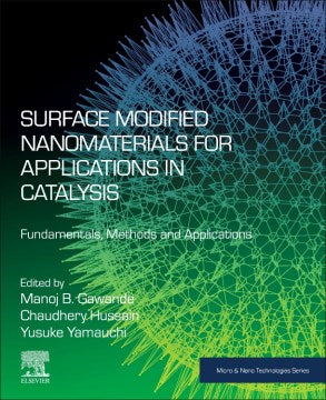 Surface Modified Nanomaterials for Applications in Catalysis - MPHOnline.com