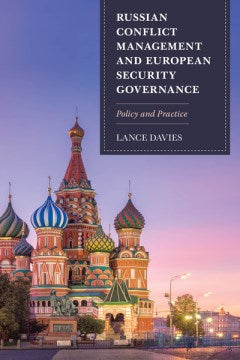 Russian Conflict Management and European Security Governance - MPHOnline.com