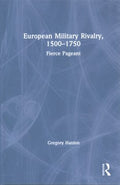 European Military Rivalry 1500-1750 - MPHOnline.com