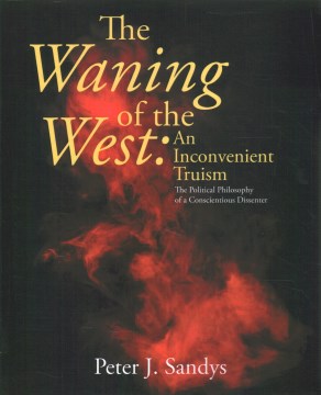 The Waning of the West: an Inconvenient Truism - MPHOnline.com