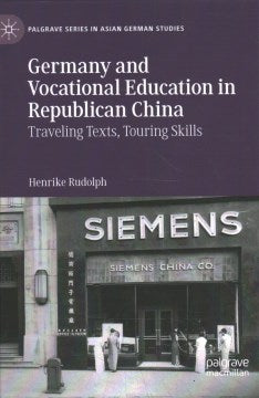 Germany and Vocational Education in Republican China - MPHOnline.com