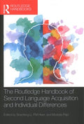 The Routledge Handbook of Second Language Acquisition and Individual Differences - MPHOnline.com