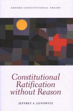 Constitutional Ratification Without Reason - MPHOnline.com