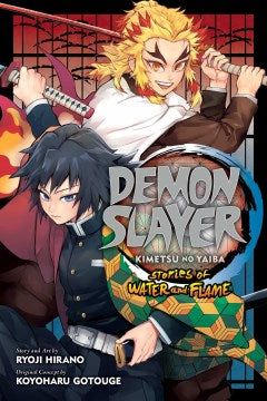 Demon Slayer: Kimetsu no Yaiba―Stories of Water and Flame - MPHOnline.com