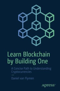 Learn Blockchain by Building One - MPHOnline.com