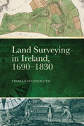 Land Surveying in Ireland, 1690-1830 - MPHOnline.com