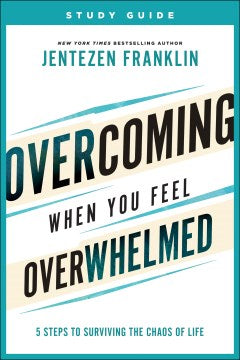 Overcoming When You Feel Overwhelmed - MPHOnline.com