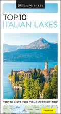 Dk Eyewitness Top 10 Italian Lakes  (DK Eyewitness Top 10 Travel Guides) - MPHOnline.com