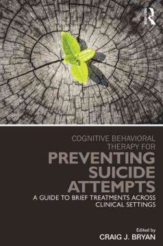 Cognitive Behavioral Therapy for Preventing Suicide Attempts - MPHOnline.com