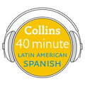 Collins 40 Minute Latin American Spanish - MPHOnline.com