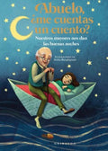 Abuelo, ?me cuentas un cuento?/ Grandpa, Can You Tell Me a Story? - MPHOnline.com