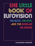 The Little Book of Eurovision - MPHOnline.com