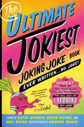 The Ultimate Jokiest Joking Joke Book Ever Written... No Joke! - MPHOnline.com