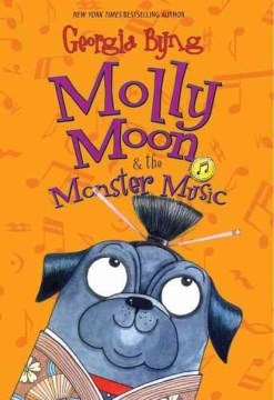 Molly Moon & the Monster Music - MPHOnline.com