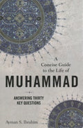 A Concise Guide to the Life of Muhammad - MPHOnline.com