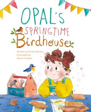 Opal?s Springtime Birdhouse - MPHOnline.com