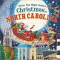 Twas the Night Before Christmas in North Carolina - MPHOnline.com