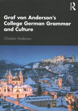 Graf Von Anderson's College German Grammar and Culture - MPHOnline.com
