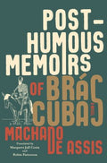 Posthumous Memoirs of Br?s Cubas - MPHOnline.com