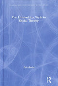 The Unmasking Style in Social Theory - MPHOnline.com