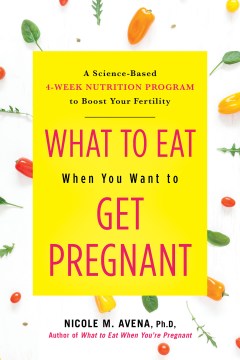 What to Eat When You Want to Get Pregnant - MPHOnline.com