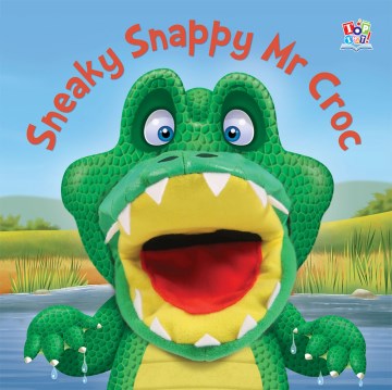 Sneaky Snappy Mr Croc - MPHOnline.com