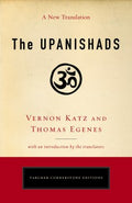 The Upanishads: A New Translation by Vernon Katz and Thomas Egenes - MPHOnline.com