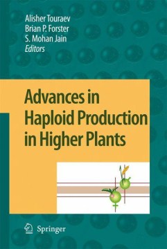 Advances in Haploid Production in Higher Plants - MPHOnline.com