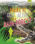 Make It Out Alive in a Rain Forest - MPHOnline.com