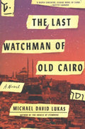 Last Watchman of Old Cairo - MPHOnline.com