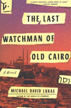 Last Watchman of Old Cairo - MPHOnline.com