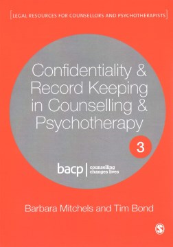 Confidentiality & Record Keeping in Counselling & Psychotherapy - MPHOnline.com